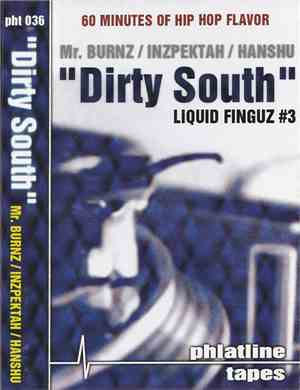 Mr. Burnz, DJ Hanshu, DJ Inzpektah - Dirty South