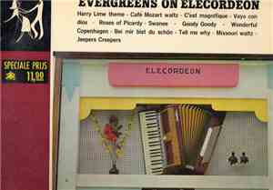 No Artist - Evergreens On Elecordeon