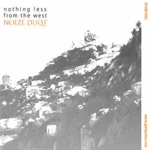 Noize Duqt - Nothing Less From The West