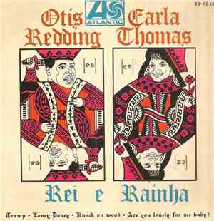 Otis Redding & Carla Thomas - Rei E Rainha
