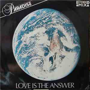 Paradise - Love Is The Answer (Extended)