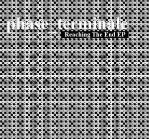 Phase_Terminale - Reaching The End EP