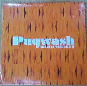 Pugwash  - Here We Go 'Round Again EP