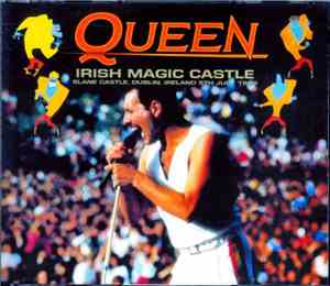 Queen - Irish Magic Castle