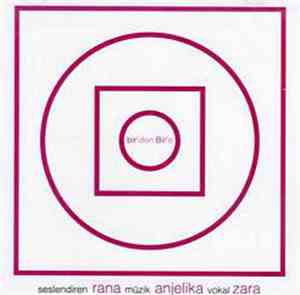 Rana & Anjelika & Zara  - Bir'den Bir'e