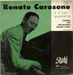 Renato Carosone E Il Suo Quartetto - Ciribiribin