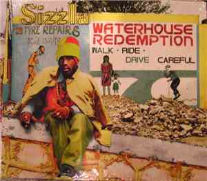 Sizzla - Waterhouse Redemption