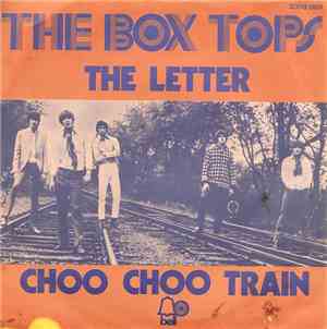The Box Tops - The Letter / Choo Choo Train