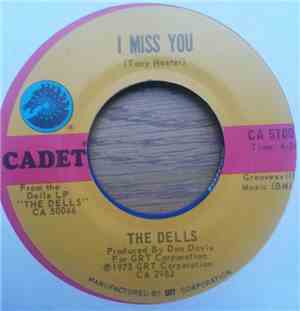 The Dells - I Miss You