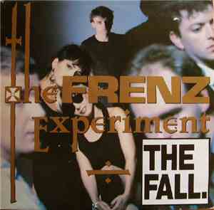 The Fall - The Frenz Experiment