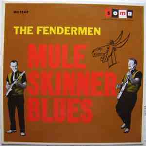 The Fendermen - Mule Skinner Blues