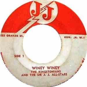 The Kingstonians And The Sir J. J. All-Stars - Winey Winey