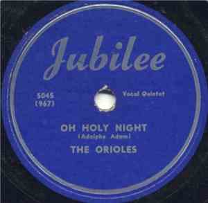 The Orioles - Oh Holy Night / The Lord's Prayer