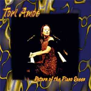 Tori Amos - Return Of The Piano Queen