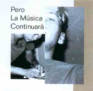 Various - Pero La Música Continuará