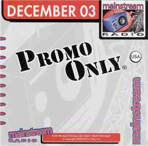Various - Promo Only Mainstream Radio: December 03