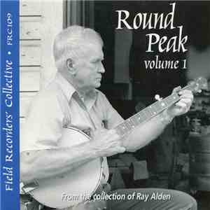 Various - Round Peak. Volume 1