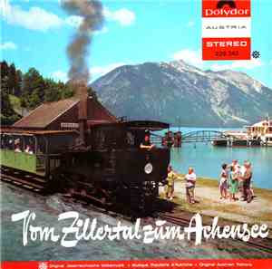 Various - Vom Zillertal Zum Achensee