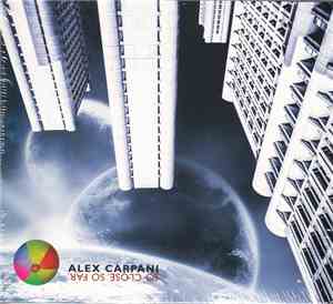 Alex Carpani - So Close, So Far