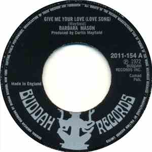 Barbara Mason - Give Me Your Love / You Can Be With The One You Don't Love