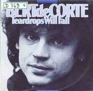 Bert Decorte - Teardrops Will Fall
