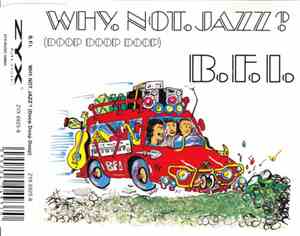 B.F.I. - Why.Not.Jazz? (Doop Doop Doop)