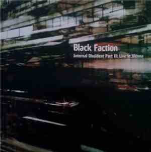 Black Faction - Internal Dissident Part II: Live In Vienna