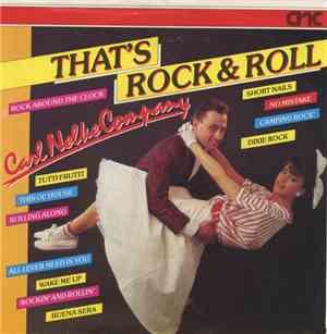 Carl Nelke Company - That's Rock & Roll