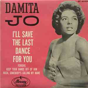 Damita Jo - I`ll Save The Last Dance For You