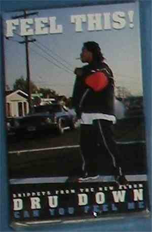 Dru Down - Feel This! Snippets From The Album Can You Feel Me
