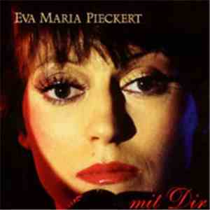 Eva-Maria Pieckert - Mit Dir