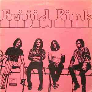 Frijid Pink - Frijid Pink
