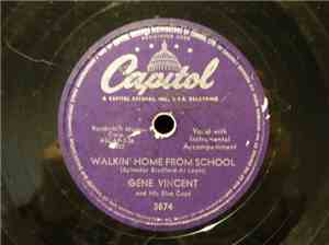 Gene Vincent - Walkin' Home From School / I Got A Baby