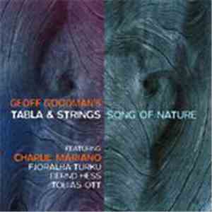Geoff Goodman's Tabla & Strings feat. Charlie Mariano - Song Of Nature