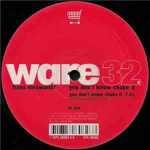 Hans Nieswandt - You Don't Know Shake It