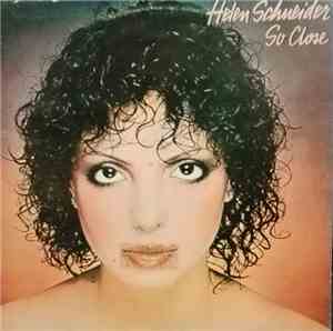 Helen Schneider - So Close