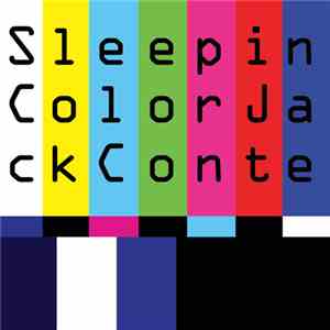 Jack Conte - Sleep In Color