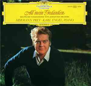 Johannes Brahms - Hermann Prey • Karl Engel - All Mein Gedanken (Deutsche V ...
