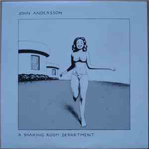 John Andersson  - A Shaking Room Department