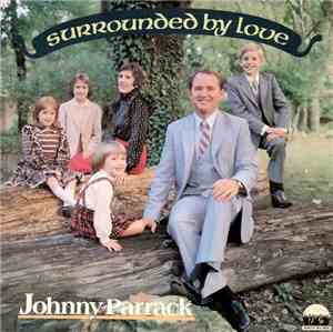 Johnny Parrack - Surrounded By Love