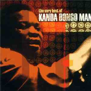 Kanda Bongo Man - The Very Best Of