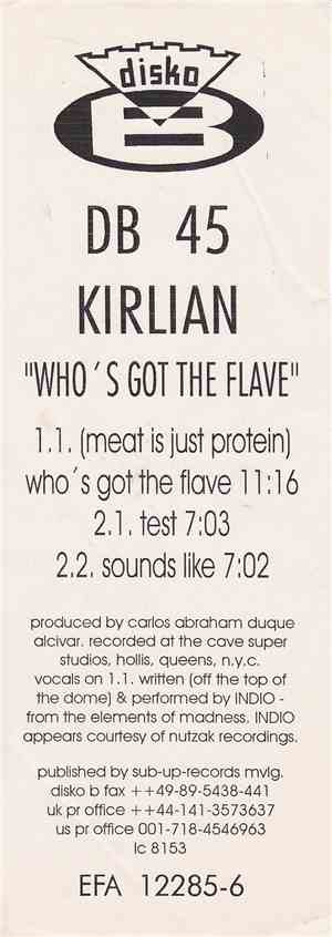 Kirlian - Who's Got The Flave