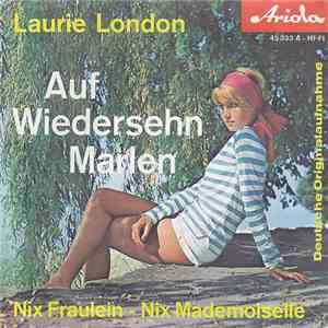 Laurie London - Auf Wiedersehn Marlen