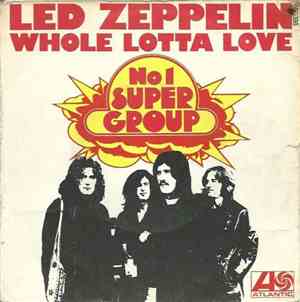 Led Zeppelin - Whole Lotta Love