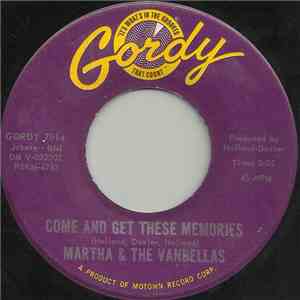 Martha & The Vandellas - Come And Get These Memories