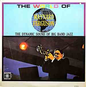 Maynard Ferguson - The World Of Maynard Ferguson