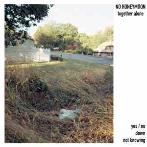 No Honeymoon - Together Alone