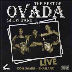 Ovada Show Band - The Best Of Ovada Show Band Live Koh Samui - Thailand