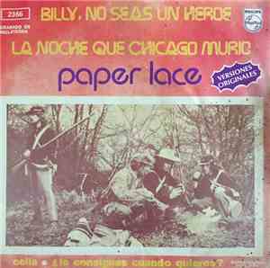 Paper Lace - Billy, No Seas Un Héroe
