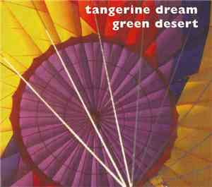 Tangerine Dream - Green Desert